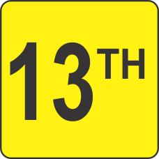 Thirteenth (13th) Fluorescent Circle or Square Labels